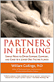 Partners in Healing: Simple Ways to Offer Support, Comfort, and Care to a Loved One Facing Illness
