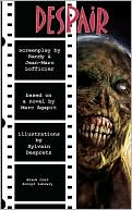 Despair: The Screenplay