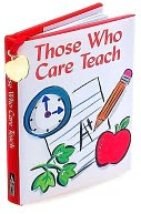 Those Who Care Teach ( Charming Petite Series) by Peter Pauper Press, Incorporated: Product Image