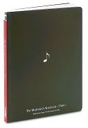 Musician's Notebook: Piano: Manuscript Paper for Inspiration and Composition