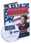 Ronald Reagan's America: His Voice, His Dreams and His Vision of Tomorrow