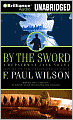 By the Sword (Repairman Jack Series #12)