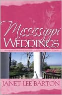 Missisippi Weddings: Hurricane Season Spawns Three Romances in a Small Town
