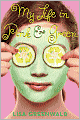 My Life in Pink and Green