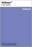 Wallpaper City Guide: Dublin