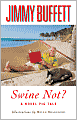 Swine Not?: A Novel Pig Tale