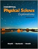 Conceptual Physical Science Explorations
