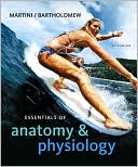 Essentials of Anatomy & Physiology with Interactive Physiology 10-System Suite by Frederic H. Martini: Book Cover