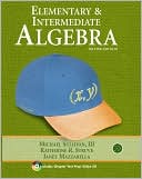 Elementary & Intermediate Algebra
