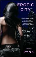 Erotic City by Pynk: Book Cover