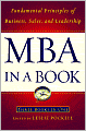 MBA in a Book: Fundamental Principles of Business, Sales, and Leadership