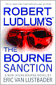Robert Ludlum's The Bourne Sanction (Bourne Series #6)