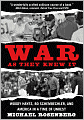 War As They Knew It: Woody Hayes, Bo Schembechler, and America in a Time of Unrest