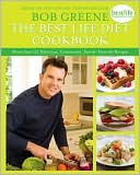 The Best Life Diet Cookbook: More than 175 Delicious, Convenient, Family-Friendly Recipes