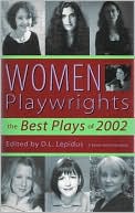 Women Playwrights: The Best Plays of 2002