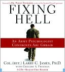 Fixing Hell: An Army Psychologist Confronts Abu Hhraib