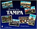 Greetings from Tampa, Florida