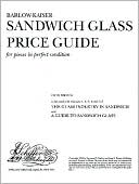 download Sandwich Glass Price Guide for Pieces in Perfect Condition book