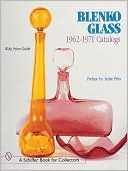 Blenko Glass: 1962-1971 Catalogs