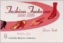 Fashion Footwear, 1800-1970