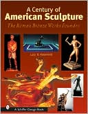 Century of American Sculpture