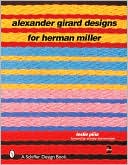 Alexander Girard Designs for Herman Miller