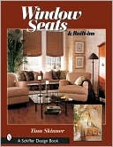 Window Seats and Built-INS