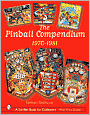 Pinball Compendium: 1970-1981