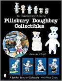 Unauthorized Guide to Pillsbury Doughboy Collectibles