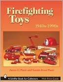 download Firefighting Toys : 1940s-1990s book