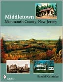 Middletown: Monmouth County, New Jersey
