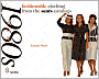 Fashionable Clothing from the Sears Catalogs: Mid-1980s