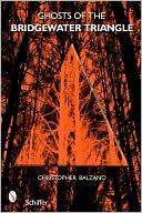 Ghosts of the Bridgewater Triangle