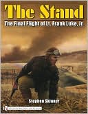 Stand: The Final Flight of Lt. Frank Luke, Jr