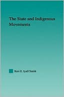 The State And Indigenous Movements
