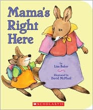 Mama's Right Here