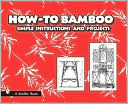 How-to Bamboo by Paul N. Hasluck: Book Cover