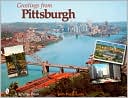 Greetings from Pittsburgh