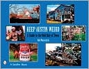 Keep Austin Weird: A Guide to the Odd Side of Town