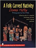 download A Folk Carved Nativity book