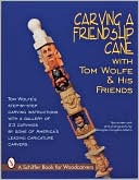 download Carving a Friendship Cane book