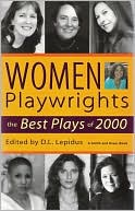 Women Playwrights: The Best Plays of 2000 (Contemporary Playwrights Series)