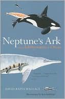 Neptune's Ark: From Ichthyosaurs to Orcas