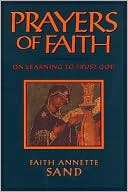 download Prayers of Faith : On Learning to Trust God book