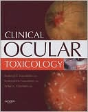 Clinical Ocular Toxicology: Drug-Induced Ocular Side Effects