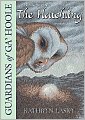 The Hatchling (Guardians of Ga'Hoole Series #7)