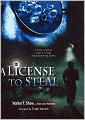 License to Steal