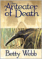 The Anteater of Death (Gunn Zoo Series #1)