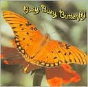 download Busy, Busy Butterfly book