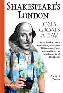Shakespeare's London on Five Groats a Day